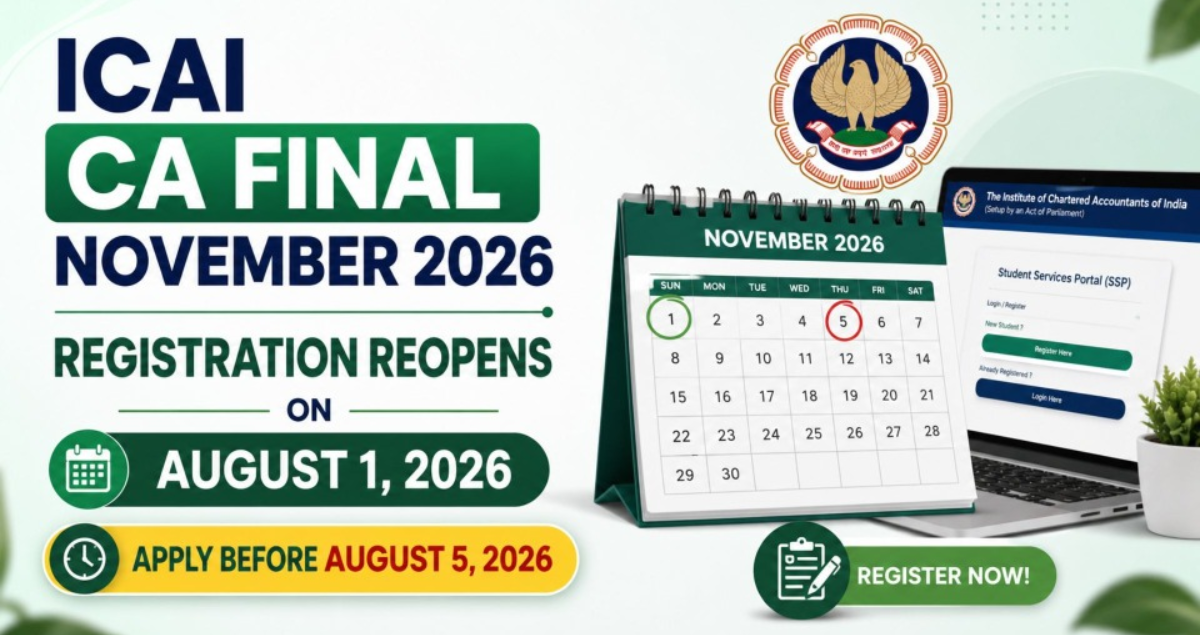 ICAI CA Final November 2026 Application Window Reopens
