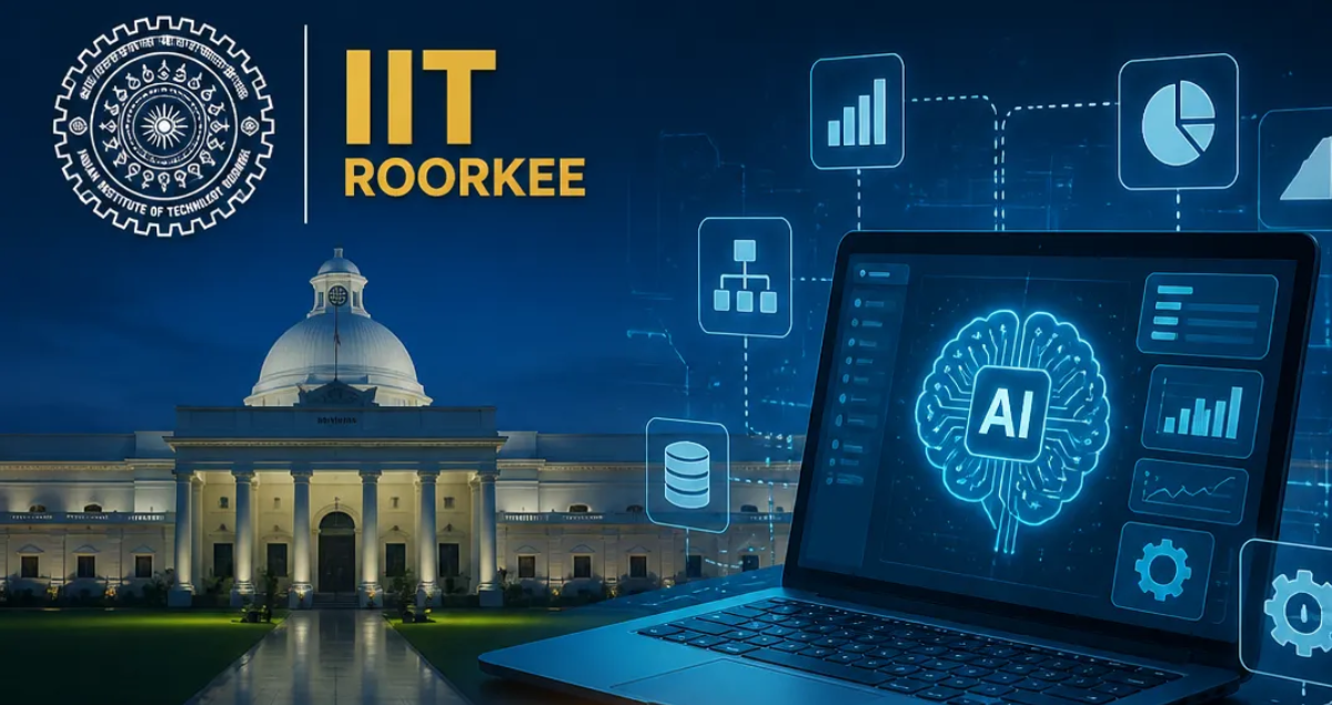 IIT Roorkee Launches AI-Powered Business Applications Programme