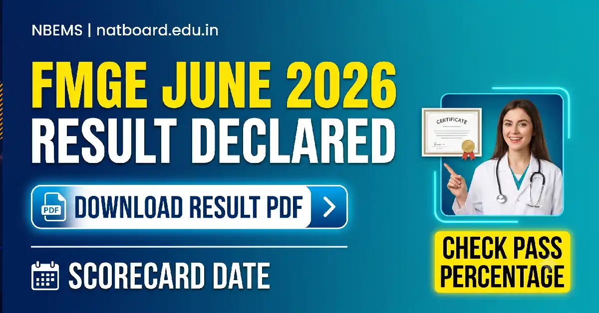 FMGE June 2026 Results Declared: NBEMS Announces Results