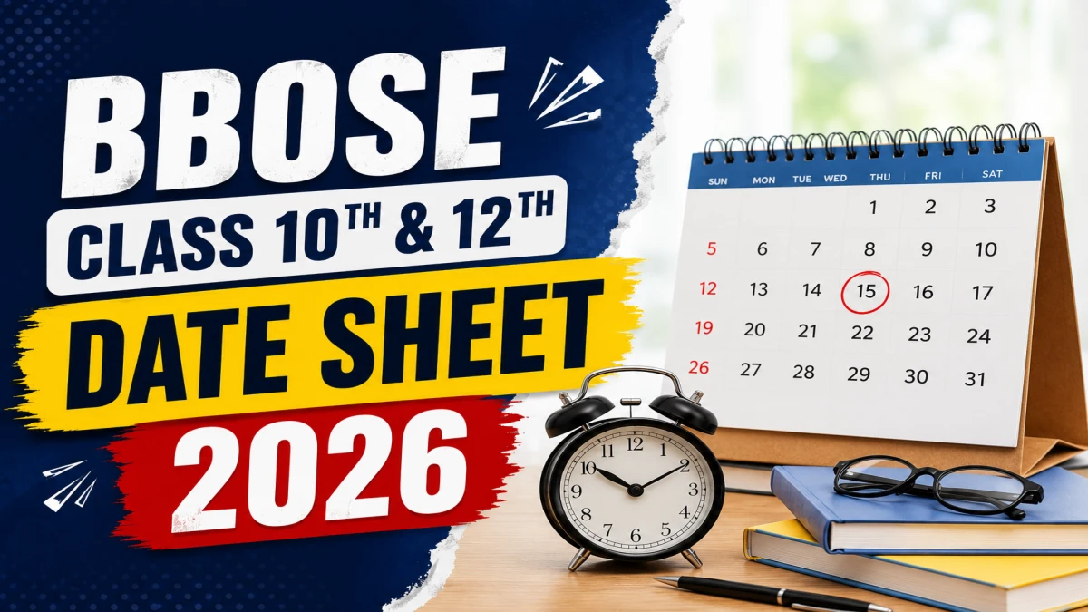 BBOSE Class 10 & 12 June 2026 Date Sheet Released